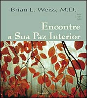 Encontre a Sua Paz Interior