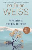 Encontre a Sua Paz Interior