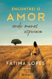 Encontrei o Amor Onde Menos Esperava