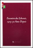Encontro dos Liberais, 1973:50 Anos Depois