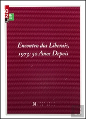 Encontro dos Liberais, 1973:50 Anos Depois