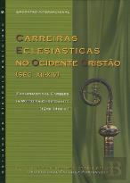 Encontro Internacional Carreiras Eclesiásticas no Ocidente Cristão (séc. XII-XIV)