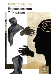 Encontros com o (Des)Amor