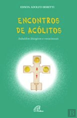 Bertrand.pt - Encontros de Acólitos