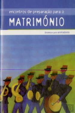 Bertrand.pt - Encontros de Preparação para o Matrimónio