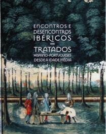 Encontros e Desencontros Ibéricos