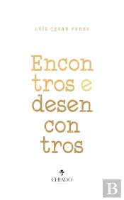 Encontros e desencontros