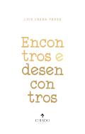 Encontros e desencontros