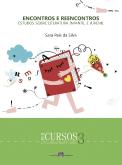 Encontros e Reencontros