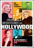 Encontros Imediatíssimos com Hollywood