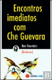 Encontros Imediatos Com Che Guevara