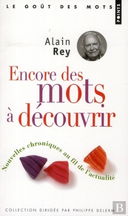 Bertrand.pt - Encore Des Mots À Découvrir ; Nouvelles Chroniques Au Fil De L'Actualité