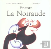 Encore La Noiraude