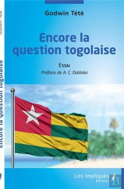 Bertrand.pt - Encore La Question Togolaise - Essai