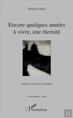 Bertrand.pt - Encore Quelques Années À Vivre ; Une Éternité