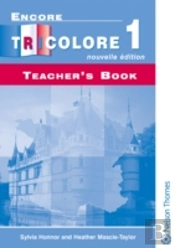 Encore Tricolore Nouvelle 1 Teacher'S Book