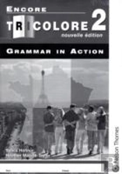 Encore Tricolore Nouvelle 2 Grammar In Action Pack (X8)