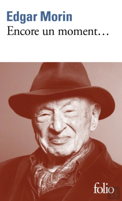 Bertrand.pt - Encore Un Moment... Textes Personnels, Politiques, Sociologiques, Philosophiques Et Littéraires