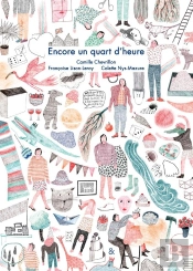 Encore Un Quart D'Heure
