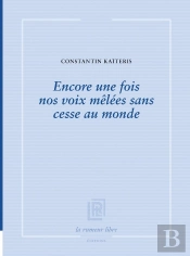 Encore Une Fois Nos Voix Mêlées Sans Cesse Au Monde