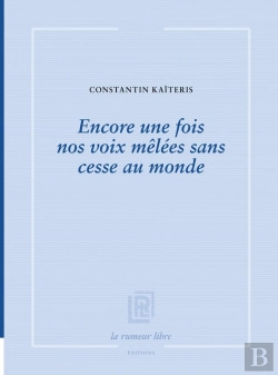 Bertrand.pt - Encore Une Fois Nos Voix Mêlées Sans Cesse Au Monde
