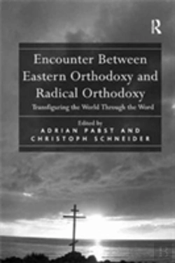 Bertrand.pt - Encounter Between Eastern Orthodoxy And Radical Orthodoxy