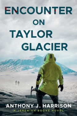 Bertrand.pt - Encounter On Taylor Glacier - A Jeremiah Boone Novel