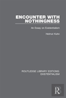 Encounter With Nothingness
