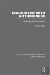 Encounter With Nothingness