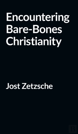 Bertrand.pt - Encountering Bare-Bones Christianity