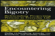 Encountering Bigotry