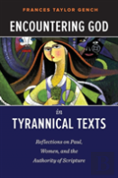 Encountering God In Tyrannical Texts