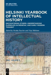 Encountering Others, Understanding Ourselves In Medieval And Early Modern Thought