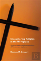 Encountering Religion In The Workplace