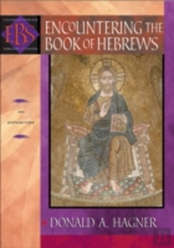 Bertrand.pt - Encountering The Book Of Hebrews Â€“ An Exposition