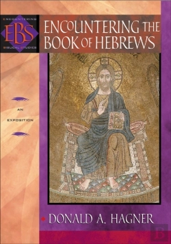 Bertrand.pt - Encountering The Book Of Hebrews (Encountering Biblical Studies)
