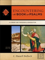 Encountering The Book Of Psalms (Encountering Biblical Studies)