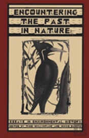 Encountering The Past In Nature