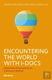 Encountering The World With I-Docs