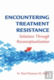 Encountering Treatment Resistance