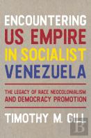 Encountering Us Empire In Socialist Venezuela