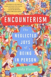 Encounterism