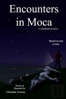 Encounters In Moca