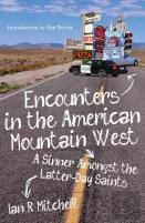 Encounters In The American Mountain West