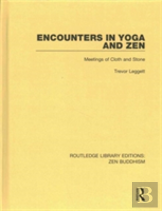 Encounters In Yoga And Zen