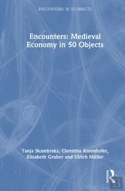 Bertrand.pt - Encounters: Medieval Economy In 50 Objects