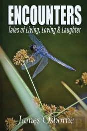 Encounters - Tales Of Living, Loving & Laughter