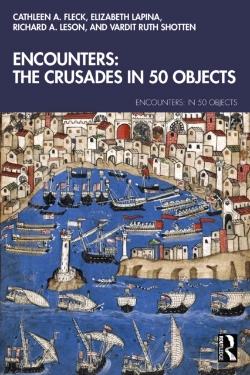Bertrand.pt - Encounters: The Crusades In 50 Objects