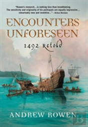Encounters Unforeseen