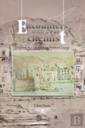 Encounters With A Fat Chemist